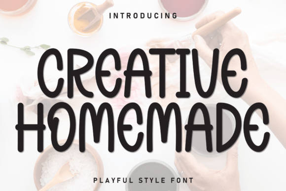 Creative Homemade: A Font That Feels Like a Warm Welcome