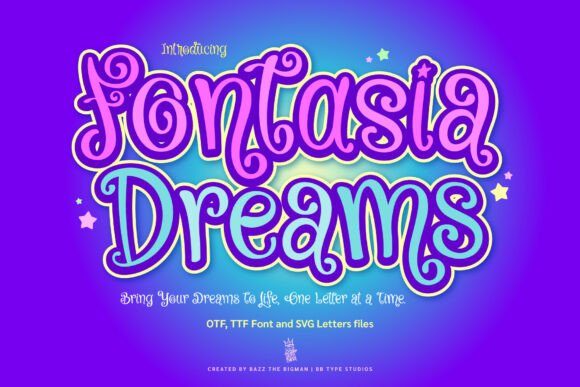 Fontasia Dreams: A Display Font for Digital Design