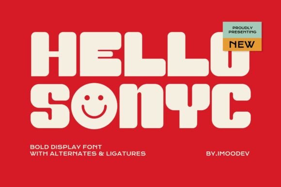 Hello Sonyc: A Font That Speaks to the Maker’s Soul