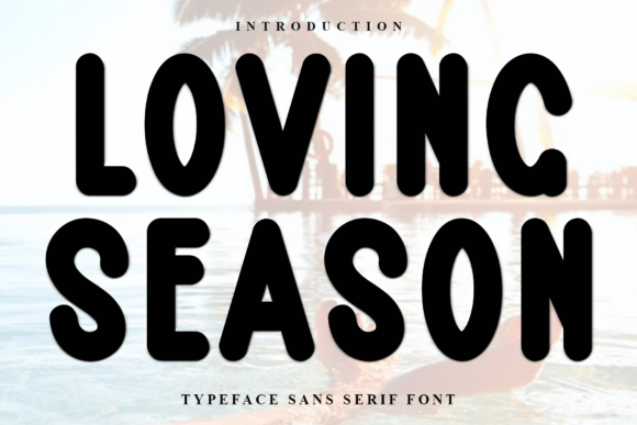 Loving Season: A Font with Heart and Character