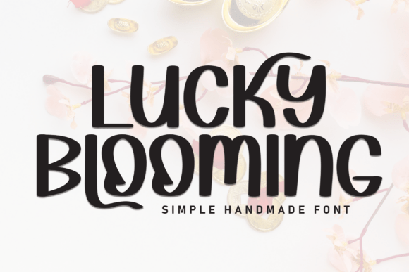 Lucky Blooming: A Font That Fits the Flow of Your Campaign