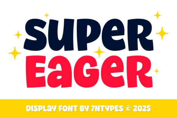 Super Eager: A Playful Display Font for Web Design