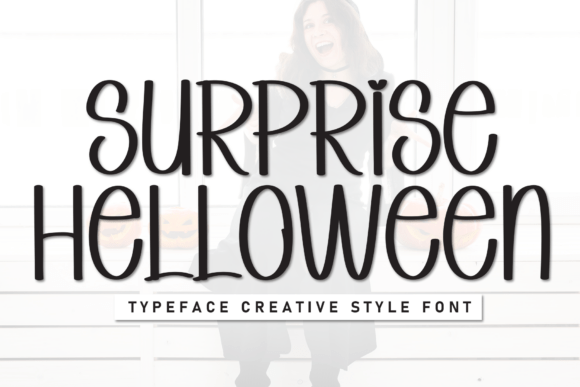 Surprise Helloween: A Display Font for Campaign Creativity