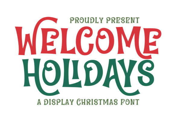 Welcome Holidays Font: A Festive Touch for Your Craft Projects